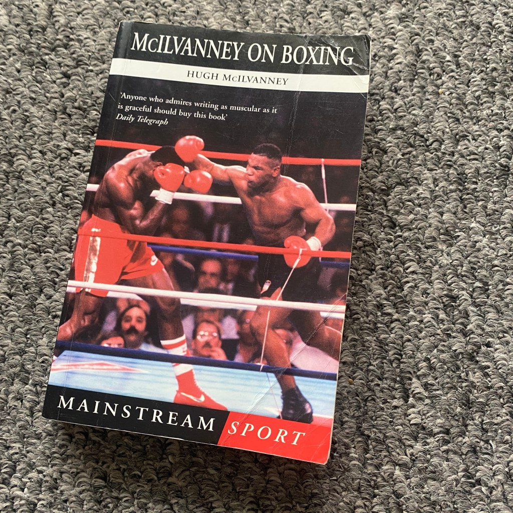 Image of the cover of the book McIlvanney on Boxing, a collection of boxing essays by Hugh McIlvanney.